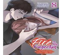 Kawano Tanishi Fire in His Fingertips: A Flirty Fireman Ravishes Me with His in White Kawano Tanishi White
