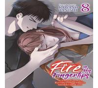 Kawano Tanishi Fire in His Fingertips: A Flirty Fireman Ravishes Me with His Kawano Tanishi Multicolor
