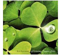 Kawasaki,Ryo - Relaxing Guitar Solo