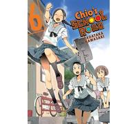 Kawasaki, Tadataka - Chio's School Road, Vol. 6