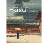 Kawase Hasui: Modern Visions of Japan