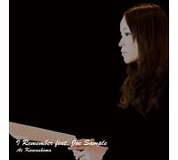 Kawashima, Ai - I Remember