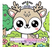 Kawii Bold & Easy Cute Critters: 50 Adorable Animal, Sea Life, and Insect Designs for Stress Relief & Fun