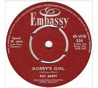 Kay Barry - Bobby's Girl / James (Hold The Ladder Steady) 7"