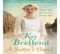 Kay Brellend A Sister's Bond Paperback Book Kay Brellend Multicolor