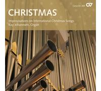 Kay Johannsen – Improvisations On Internationa – Carus