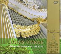 Kay Johannsen - Louis Vierne: 24 Pieces de Fantaisie Vol.1 (Op.51 & Op. 54)