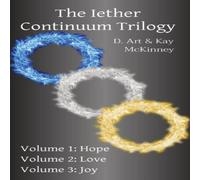 Kay McKinney The Iether Continuum Trilogy Hardback Book Kay McKinney Multicolor