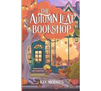 Kay Michaels The Autumn Leaf Bookshop (Paperback)