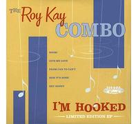 Kay, Roy -Combo- - I'm Hooked (10") [Vinyl LP] [VINYL]