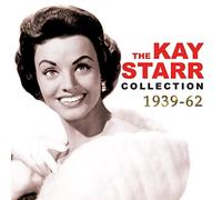 Kay Starr - The Kay Starr Collection 1939-62