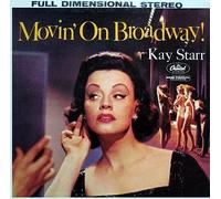 Kay Starr - Movin' on Broadway [Vinyl LP] [VINYL]