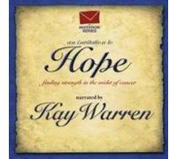 Kay Warren - An invitation to Hope
