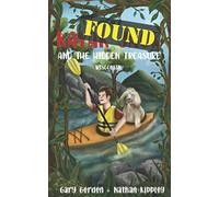 KAYAK JACK and the Hidden Treasure: Wisconsin: 1 (Pirate Island Club)