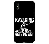 Kayaking Gets Me Wet Coastal Paddle Vibes Case for iPhone XS Max