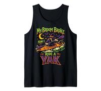 Kayaking Kayak Halloween Witch My Broom Broke Now I Ride A Tank Top