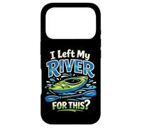 Kayaking Kayak I Left My River For This Case for iPhone 17 Pro