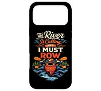 Kayaking Kayak The River Is Calling And I Must Row Case for iPhone 17 Pro Max