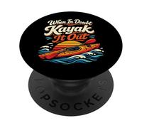 Kayaking Kayak When In Doubt Kayak It Out PopSockets Adhesive PopGrip