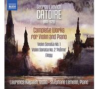 Kayaleh/Lemelin - Catoire:Works For Violin