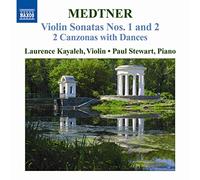 Kayaleh:Stewart - Medtner: Complete Works for Violin and Piano Vol. 2