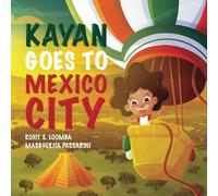 Kayan Goes to Mexico City