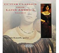 Kayath, Marcelo - Volume. 2-Guitar Classics from La