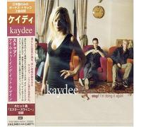 Kaydee - Stop! I'm Doing It Again