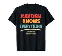 Kayden Knows Everything T-Shirt