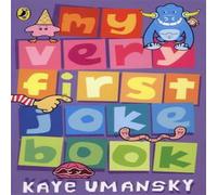 Kaye Umansky My Very First Joke Book Paperback Kaye Umansky Multicolor