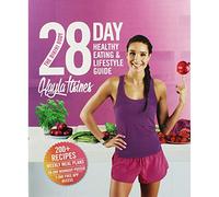 Kayla Itsines The Bikini Body: 28 Day Healthy Eating & Lifestyle Guide