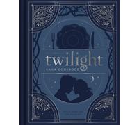 Kayla Ruhland Kim Laid The Unofficial Twilight Saga Cookb (Hardback) (US IMPORT)
