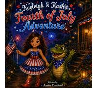Kayleigh & Kash's: 4th of July Adventures (Kayleigh and Kash)