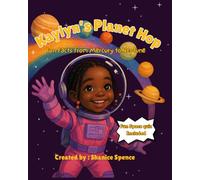 Kaylyn's Planet Hop: Fun Facts from Mercury to Neptune (Kaylyn’s Curious Adventures)