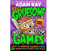 Kay's Gruesome Games