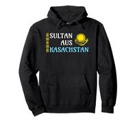 Kazakh Flag - Kazakh Sultan Born in Kazakhstan Pullover Hoodie