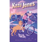 Kazu Jones and the Denver Dognappers