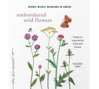 Kazuko Aoki Embroidered Wild Flowers (Paperback)
