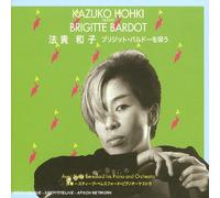 Kazuko Hohki - Kazuko Hohki Chante Brigitte Bardot
