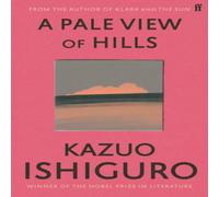 Kazuo Ishiguro A Pale View of Hills Paperback Book Kazuo Ishiguro Multicolor