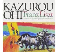 Kazuro Ohi - Liszt: Annees de Delerinage [Import]