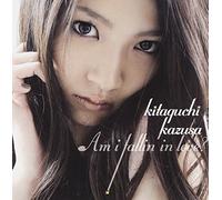 Kazusa Kitaguchi - Am I Fallin in Love