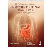 KB’s Management of Gastrointestinal Cancers: Basics & Perspective