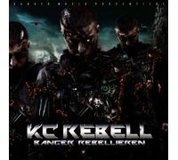 Kc Rebell - Banger Rebellieren