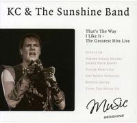 Kc - That's the Way I Like It: Greatest Hits Live