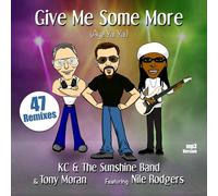Kc & The Sunshine Band & Give Me Some More (Aye Yai Yai) ft. N (CD) (US IMPORT)