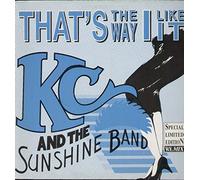 KC & The Sunshine Band - That's The Way I Like It / Get Down Tonight (Internationale Oldies) [Vinyl Single]