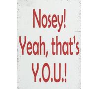 KCDFDVJFBM Funny Bad Neighbor Sign - Vintage Nosey Yeah That's You Wall-Art, Retro Metal Decor for Garage, Man Cave, Patio and Pub(Unframed,08x12inch(20x30cm))