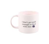 KDMD I Don't Get Paid Enough Sweary Mug in Pink KDMD Pink