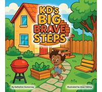 KD's Big Brave Steps